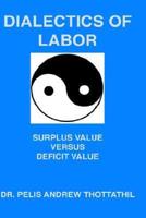 Dialectics of Labor
