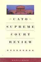 Cato Supreme Court Review, 2001-2002