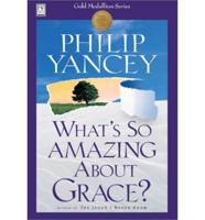 What&#39;s So Amazing About Grace?