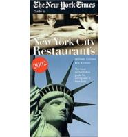 The New York Times Guide to Restaurants in New York City, 2002