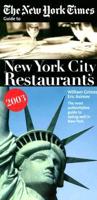 The New York Times Guide to Restaurants in New York City 2003