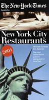 The New York Times Guide to Restaurants in New York City 2004