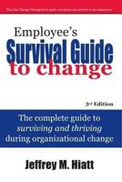 Employee's Survival Guide to Change