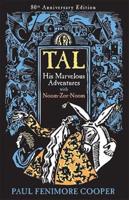 Tal, His Marvelous Adventures With Noom-Zor-Noom