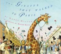 The Giraffe That Walked to Paris