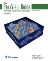 The ParaView Guide (Full Color Version)