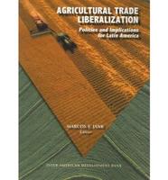 Agricultural Trade Liberalization