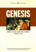 Genesis Part II: God and His Family