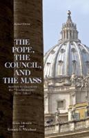 The Pope, the Council, and the Mass