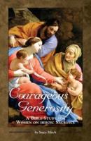 Courageous Generosity