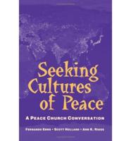 Seeking Cultures of Peace