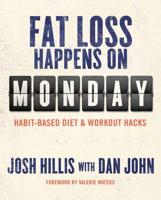 Fat Loss Happens on Monday