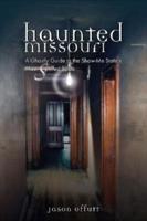 Haunted Missouri