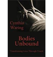 Bodies Unbound