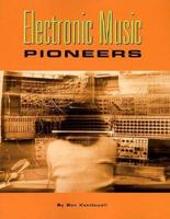 Electronic Music Pioneers