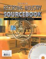 Recording Industry Sourcebook. 15th Anniversary Edition