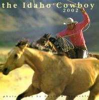 Idaho Cowboy Calendar 2002