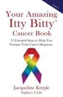 Your Amazing Itty Bitty Cancer Book