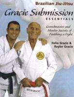 Gracie Submission Essentials