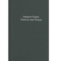 Present/Tense: Poets of the World