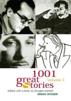 1001 Great Stories. Vol. 1