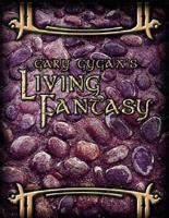 Gary Gygax's Gygaxian Fantasy Worlds Volume 2: World Builder