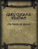 Gary Gygax's Gygaxian Fantasy Worlds Volume 5: Insidiae