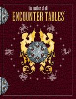 The Mother Of All Encounter Tables