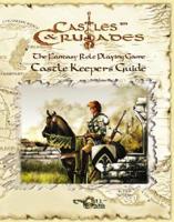 Castles & Crusades Castle Keepers Guide