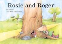 Rosie and Roger