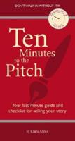 Ten Minutes to the Pitch