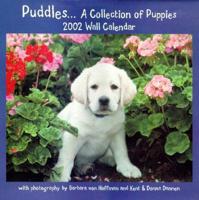 Puddles... A Collection of Puppies 2002 Calendar