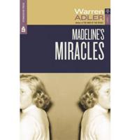 Madeline&#39;s Miracles