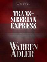 Trans-siberian Express