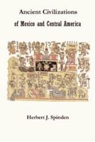 Ancient Civilizations of Mexico and Central America