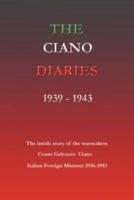 The Ciano Diaries 1939-1943