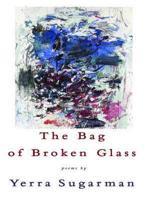 The Bag of Broken Glass