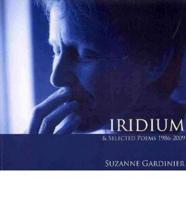 Iridium and Selected Poems 1986-2009