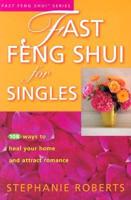 Fast Feng Shui for Singles