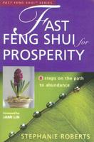 Fast Feng Shui for Prosperity