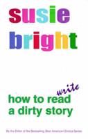 How to Read/Write a Dirty Story