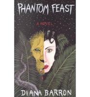 Phantom Feast