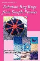 Fabulous Rag Rugs from Simple Frames