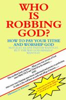 Who Is Robbing God?