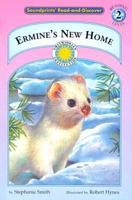 Ermine's New Home