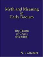 Myth and Meaning in Early Daoism