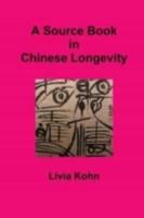 A Source Book in Chinese Longevity