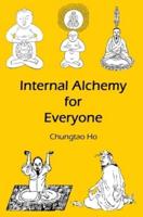 Internal Alchemy for Everyone By