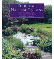 Designing Natural Gardens