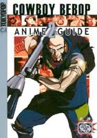 Cowboy Bebop Anime Guide Vol. 002